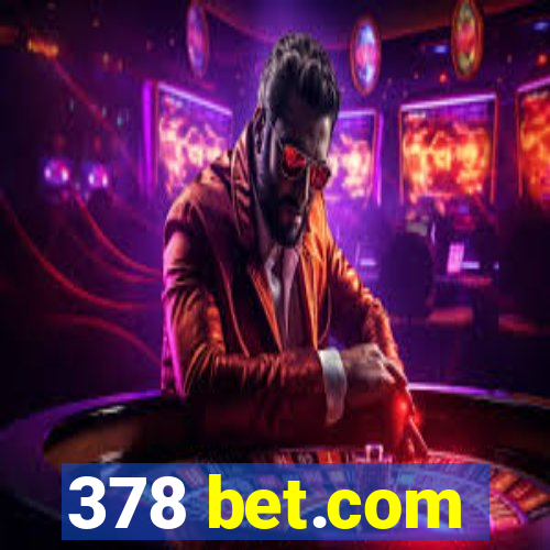 378 bet.com